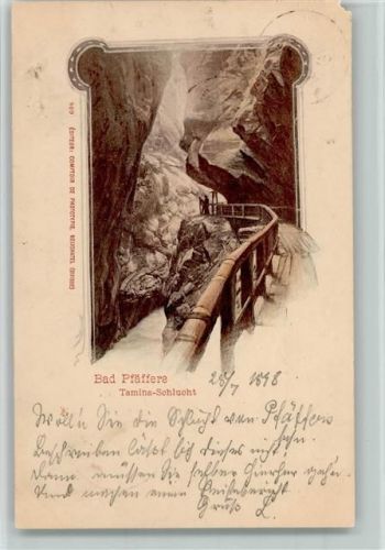 7312 Pfäfers 1898 - Bad Pfäfers Tamina Schlucht