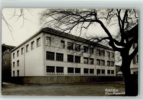 Aarau Kav. Kaserne Militär Schweiz