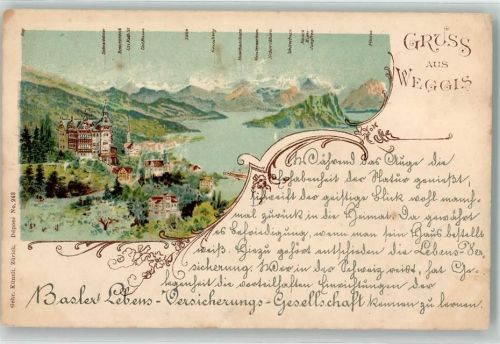 6353 Weggis Lithographie Gebr. Künzli Zürich Dep. No. 243 Basler Lebens- Versicherungs Gesellschaft