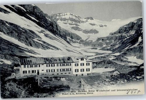 Wildstrubel - Gemmi, Hotel Wildstrubel, Lämmergletscher