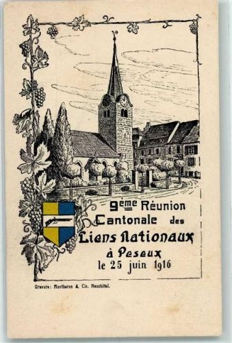 2034 Peseux 1916 Radierung 9ème Réunion Cantonale des Liens Nationaux à Peseux Kirche Wappen