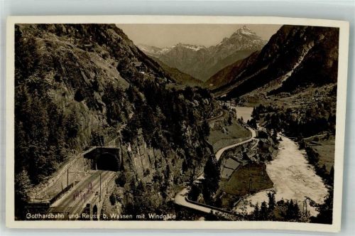 6484 Wassen UR Foto AK Gotthardbahn Tunnel Windgälle