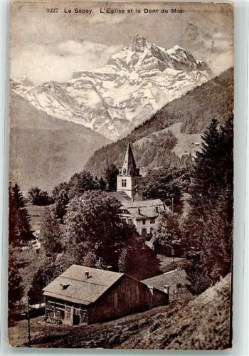 1863 Le Sépey Ormont-Dessous 1918 - Kirche Dent de Midi