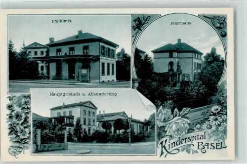 4000 Basel Bâle - Kinderspital Poliklinik Pfarrhaus Hauptgebäude u. Absonderung