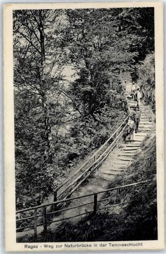 7310 Bad Ragaz - Weg zur Naturbrücke in der Taminaschlucht