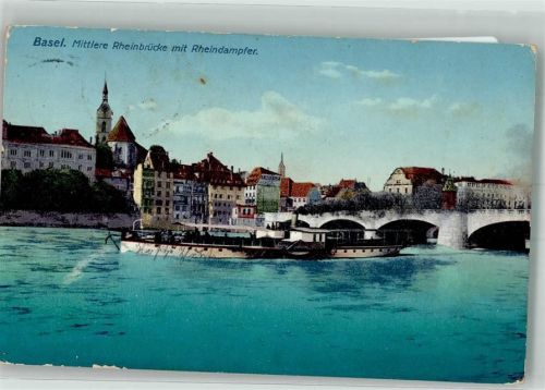 4000 Basel Bâle 1911 Gebrauchsspuren Mittlere Rheinbrücke Rheindampfer