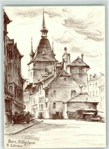 3000 Bern Berne Künstlerkarte sign. O.Lötscher Käfigturm