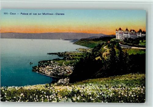 1824 Caux - Palace et vue sur Montreux-Clarens