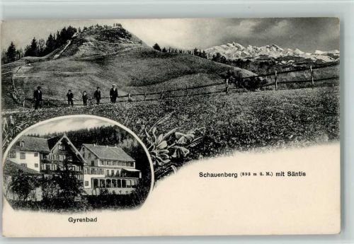8488 Gyrenbad - 1913 Schauenberg mit Säntis