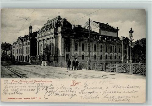 3000 Bern Berne 1907 - Neues Theater u. Gewerbemuseum