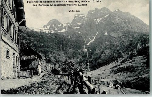 6387 Oberrickenbach 1912 - Ferienheim Oberrickenbach Wallenstöcke