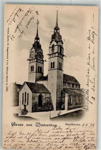 8400 Winterthur 1899 Foto AK Stadt- Kirche