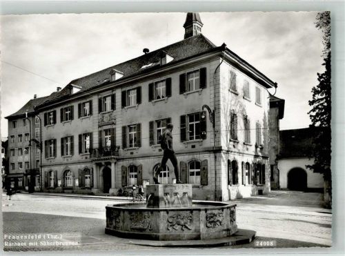 8500 Frauenfeld Foto AK Denkmal Säherbrunnen Rathaus