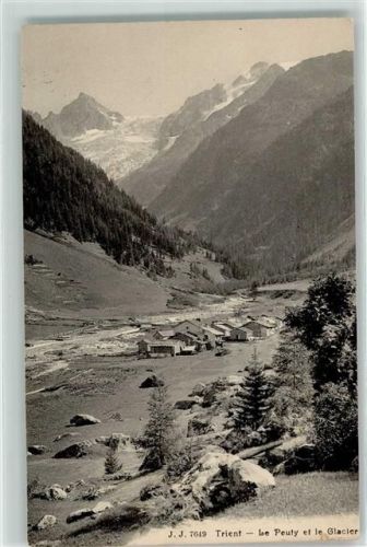 1929 Trient 1910 - Le Peuty et le Glacier