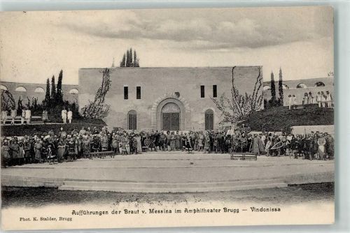 5200 Brugg AG 1912 - Aufführungen der Braut von Messina im Amphitheater Vindonissa