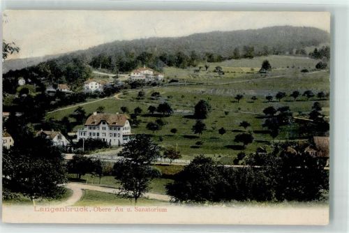 4438 Langenbruck 1908 - Obere Au u. Sanatorium