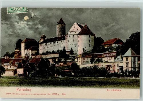 2900 Porrentruy Pruntrut 1906 - Le chateau Schloss Mondschein