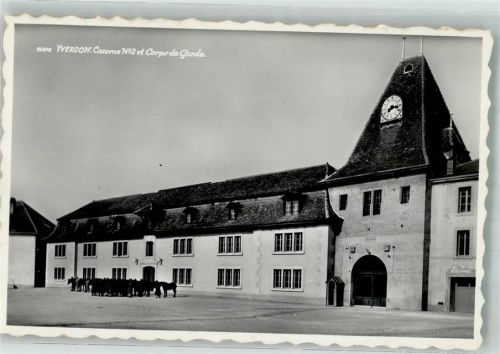 Yverdon-les-Bains Kaserne Nr. 2 Corps de Garde Militär Schweiz Foto AK
