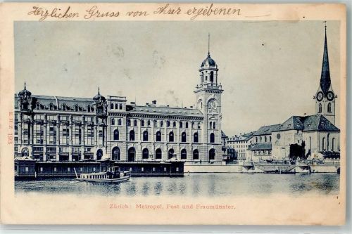 8000 Zürich 1901 - Hotel Metropol Postamt Fraumünster Dampfer