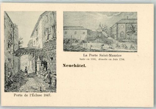 2000 Neuchâtel Neuenburg - Porte de l Ecluse Porte Saint Maurice