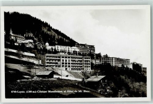 1854 Leysin - Clinique Manufacture Hotel Mont Blanc