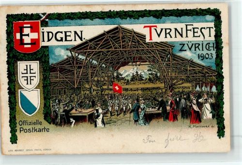 8000 Zürich - Turnfest 1903 sign. N. Mossdorf