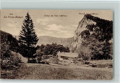 2103 Noiraigue - La Ferme Robert Creux du Van Dos d'Ane