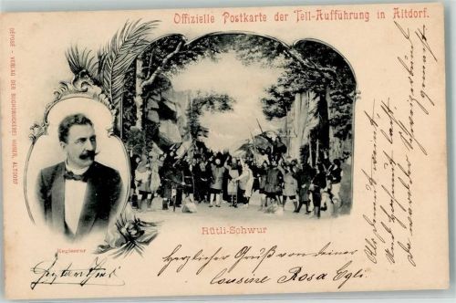 6460 Altdorf UR 1899 - Tell Aufführung Regisseur Rütli Schwur