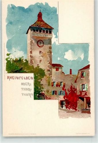 4310 Rheinfelden - sign. F.Voellmy Obertorturm