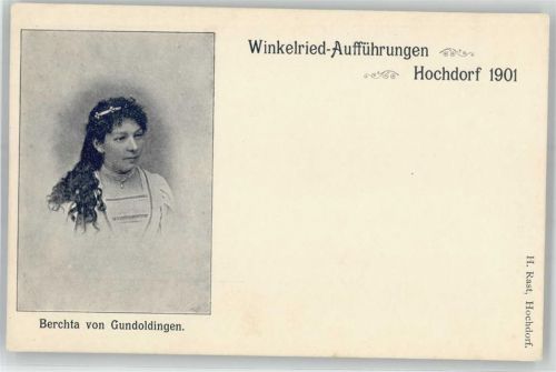 6280 Hochdorf - Ereignis, Winkelried Aufführungen, 1901, Berchta von Gundoldingen