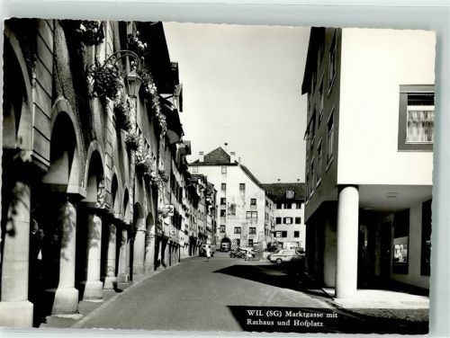 9500 Wil SG Foto AK Marktgasse Rathaus Hofplatz Foto Gross