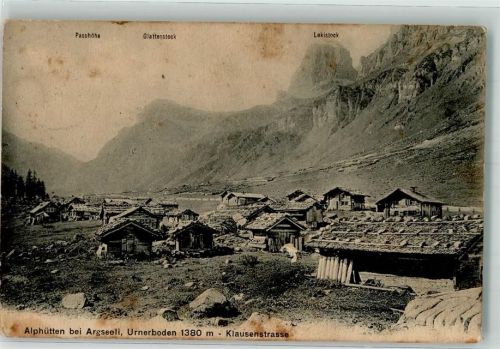 8751 Urnerboden 1917 Gebrauchsspuren Alphüttenbei Argseeli Klausenstrasse