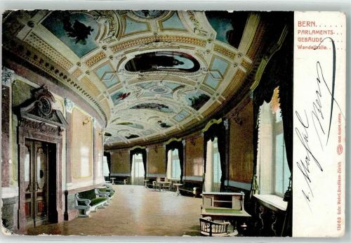 3000 Bern Berne 1907 - Wandelhalle im Bundespalast