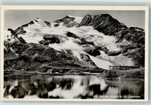 Bernina Foto AK Piz Cambrena Hospiz Foto Schocher