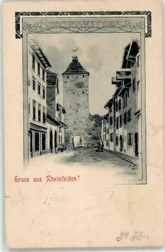 4310 Rheinfelden 1900 Künstlerkarte Storchennest Turm sign.A.S.