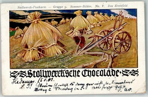 Stollwerk Postkarte Gruppe 9 Nr. V Das Erntefeld Landwirtschaft Stollwerck Schokolade 1902 Gebrauchsspuren