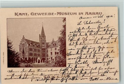 5000 Aarau 1912 - Das Kant. Gewerbe Museum
