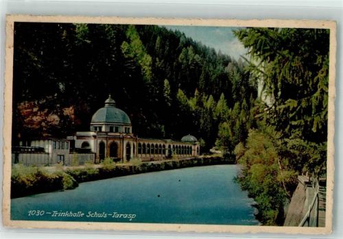 7550 Scuol Schuls - Trinkhalle