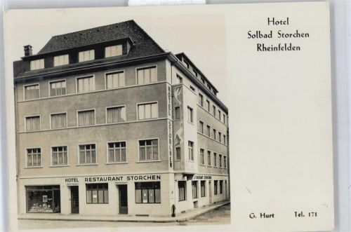 4310 Rheinfelden - Hotel, Restaurant Solbad Storchen