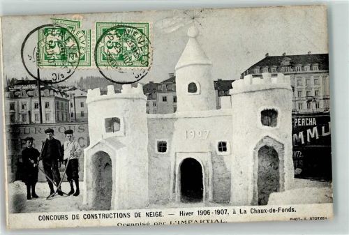 2300 La Chaux-de-Fonds 1906 - Concours de Constructions de Neige Hiver