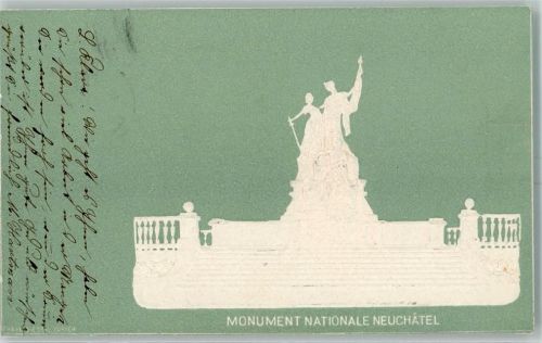 2000 Neuchâtel Neuenburg 1901 Prägedruck Monument Nationale AK