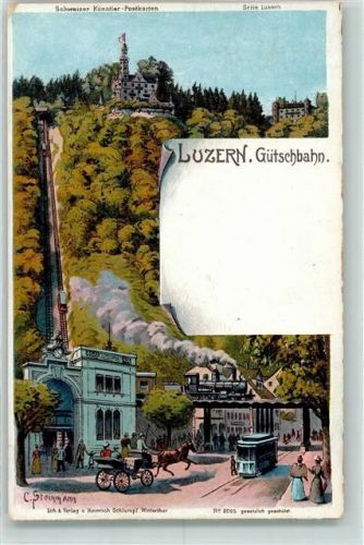 Luzern Lucerne Gütschbahn Serie Luzern Steinmann Lithographie