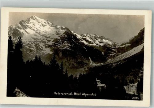 6474 Amsteg Foto AK Hotel Alpenclub Maderanertal