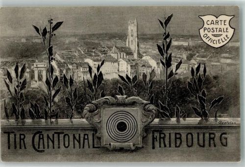 1700 Fribourg Freiburg 1905 - Schützenfest