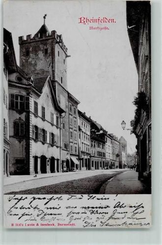 4310 Rheinfelden 1901 - Marktgasse