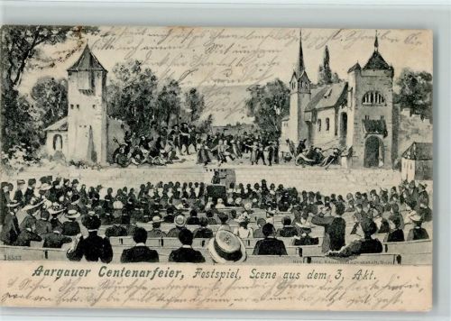5000 Aarau 1903 - Aargauer Centenarfeier - Festspiel Scene
