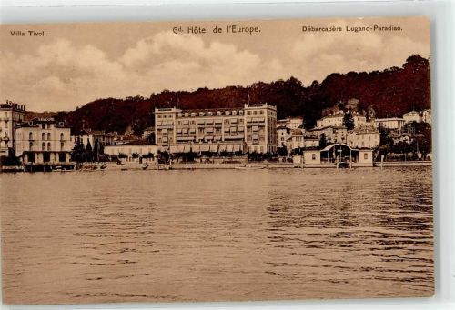 6900 Paradiso - 1913 Hotel de l Europe Villa Tivoli