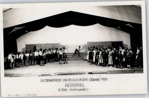 8330 Pfäffikon ZH 1931 - Jugendfest Festspiel 1931