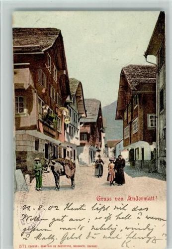 6490 Andermatt 1902 - Bauer mit einem Esel AK Straßenbild - Feldpoststempel: Festungs-Artillerie Abteilung II Arzt