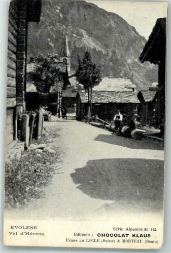 Evolène Val d`Herens Serie Alpestre Nr. 124 Klaus Schokolade 1906